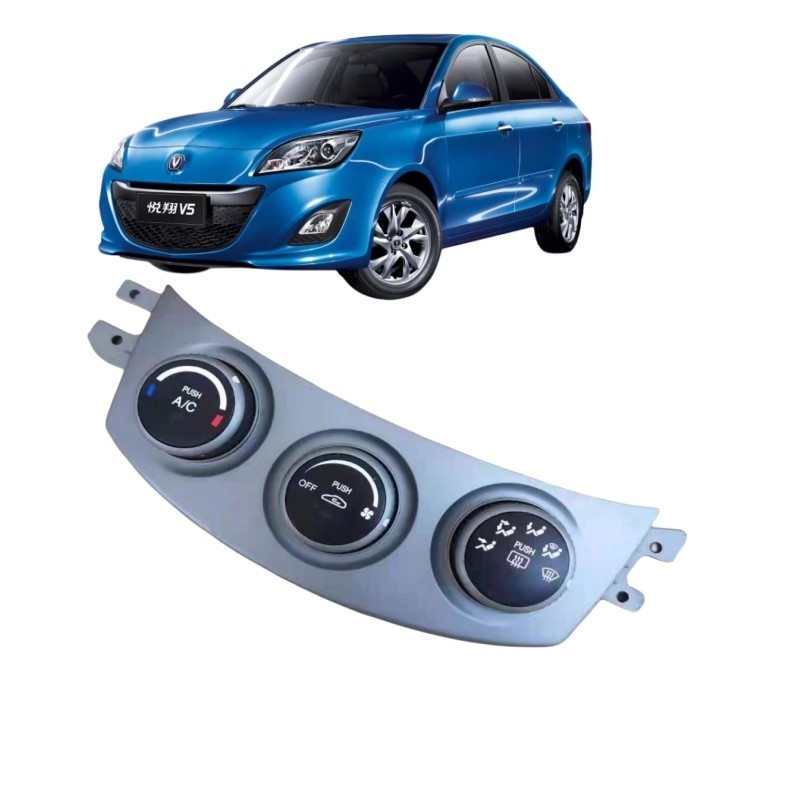 Changan alsvin Air Conditioner Switch Original AC Switch for Car Fitment Control Panel